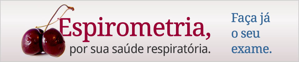 Espirometria. Por sua saúde respiratória. Faça já o seu exame.